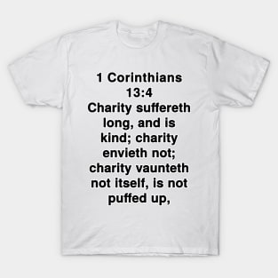 1 Corinthians 13:4  King James Version (KJV) Bible Verse Typography T-Shirt